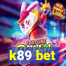 k89 bet